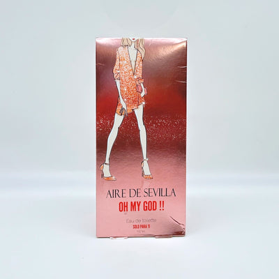 AIRE DE SEVILLA OH MY GOD!! SOLO PARA TI 150ML
